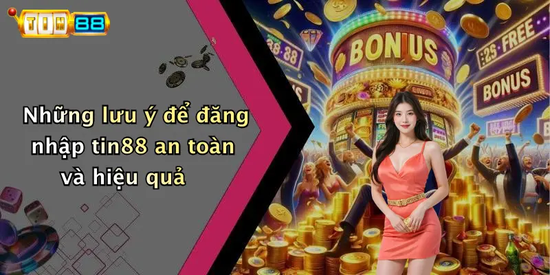 Đăng Nhập: Cách Truy Cập TIN88 Nhanh, An Toàn Và Hiệu Quả