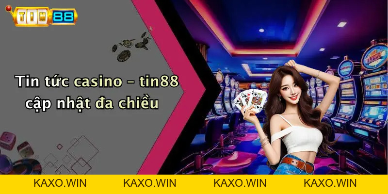 Tin Tức: Khám Phá Thế Giới Cá Cược Đỉnh Cao Cùng TIN88